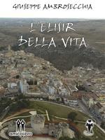 L' elisir della vita