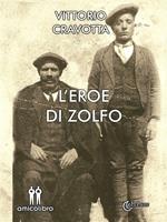 L' eroe di zolfo