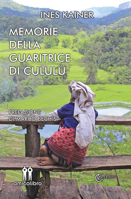 Memorie della guaritrice di Cululù - Ines Kainer - copertina