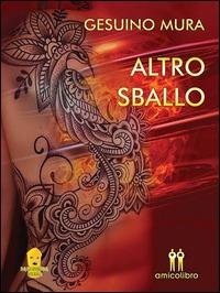 Altro sballo - Gesuino Mura - ebook