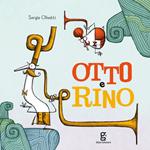 Otto e Rino