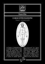 Cabalà per massoni. Vol. 2: Le lettere e le vie