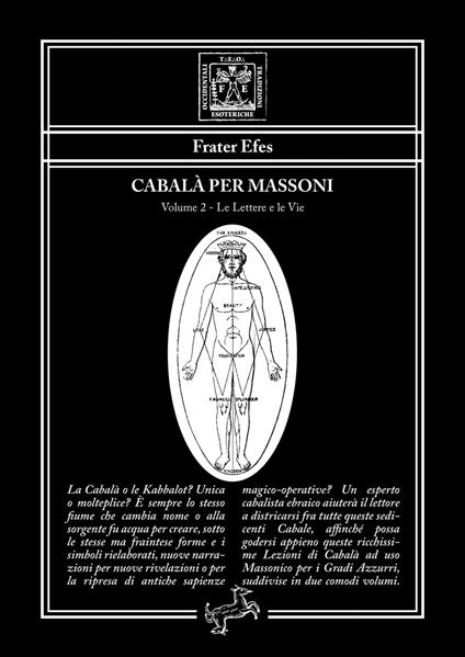 Cabalà per massoni. Vol. 2: Le lettere e le vie - Frater Efes - copertina