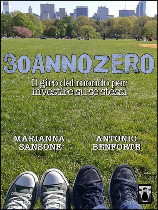 30annozero - Antonio Benforte,Marianna Sansone - ebook