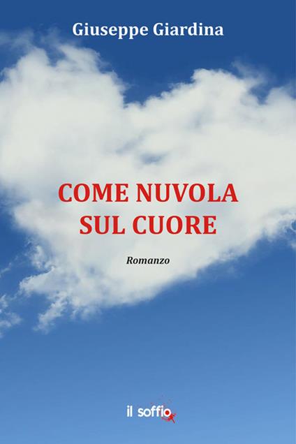 Come nuvola sul cuore - Giuseppe Giardina - copertina
