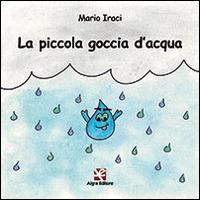 La piccola goccia d'acqua - Mario Iraci - copertina