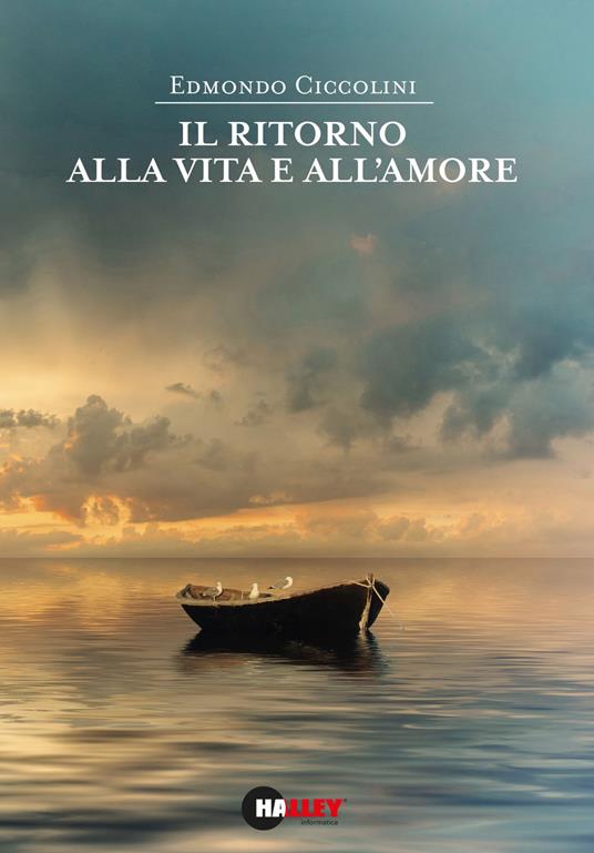 Il ritorno alla vita e all'amore - Edmondo Ciccolini - copertina