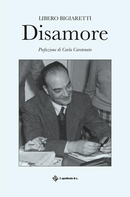 Disamore - Libero Bigiaretti - copertina