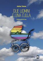 Due uomini e una culla