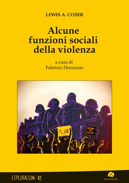 Alcune funzioni sociali della violenza - Lewis A. Coser - copertina