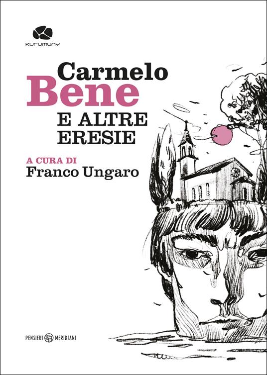 Carmelo Bene e altre eresie - copertina