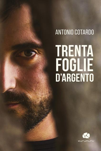 Trenta foglie d'argento. Con CD-Audio - Antonio Cotardo - copertina