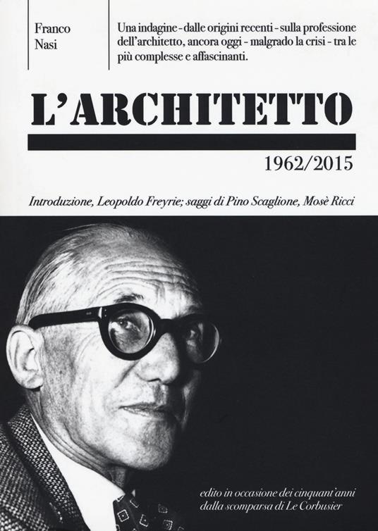 L'architetto. Ediz. bilingue - Franco Nasi - copertina