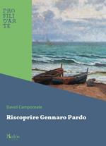 Riscoprire Gennaro Pardo