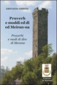 Proverbi e modi di dire di Merana. Testo piemontese e italiano - Giovanni Ghione - copertina