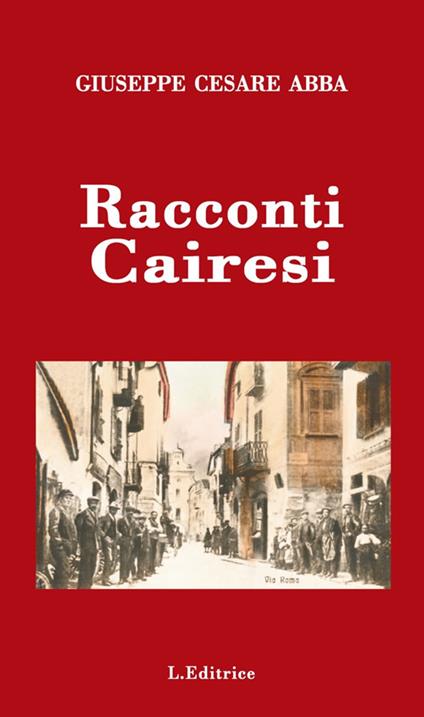 Racconti cairesi - Giuseppe Cesare Abba - copertina