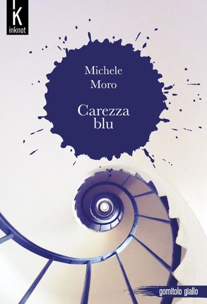 Carezza blu - Michele Moro - copertina