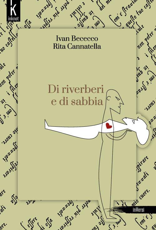 Di riverberi e di sabbia - Ivan Bececco,Rita Cannatella - ebook