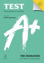 Test Questionari di verifica. 700 domande per 700 ore di formazione. Qualifica professionale ASO