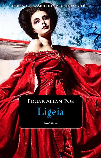 Ligeia - Edgar Allan Poe - ebook