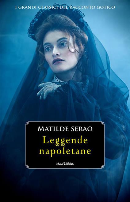 Leggende napoletane - Matilde Serao - ebook