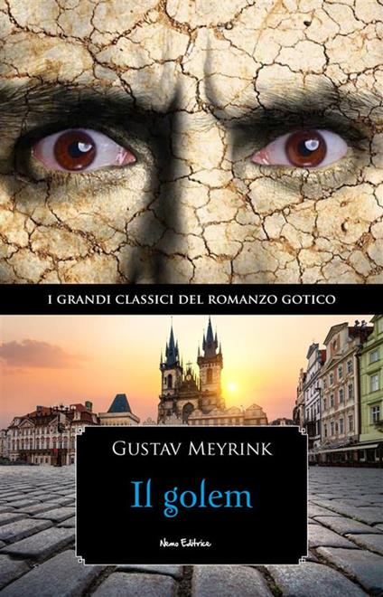 Il Golem - Gustav Meyrink - ebook