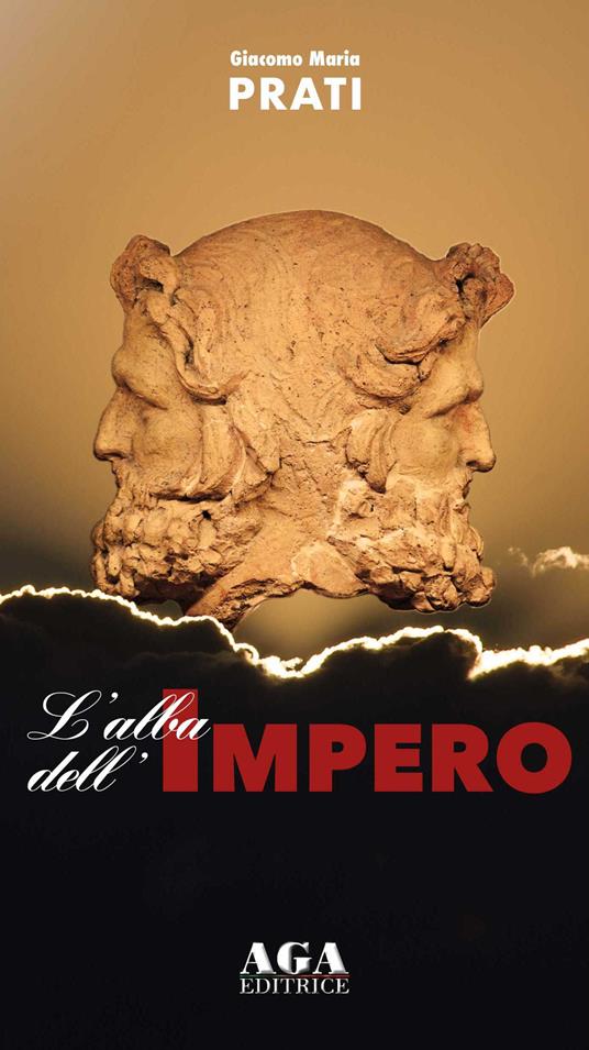 L'alba dell'Impero - Giacomo Maria Prati - copertina