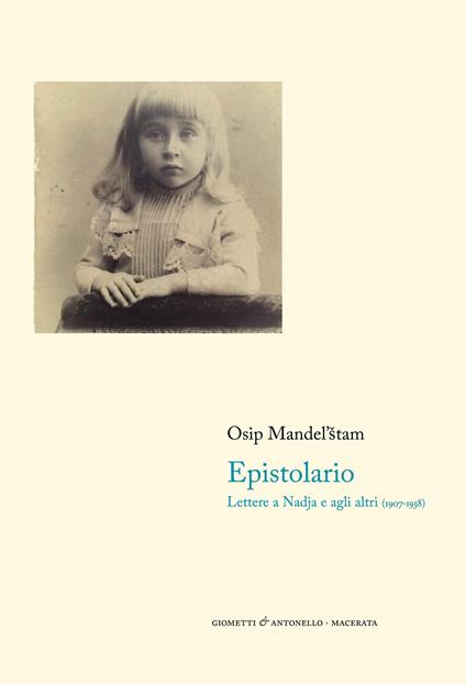 Epistolario. Lettere a Nadja e agli altri (1907-1938) - Osip Mandel'stam - copertina