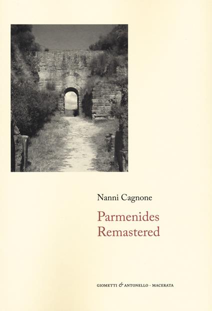 Parmenides remastered. Ediz. italiana - Nanni Cagnone - copertina