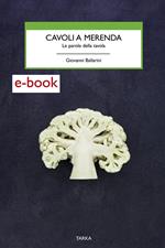 Cavoli a merenda. Le parole della tavola