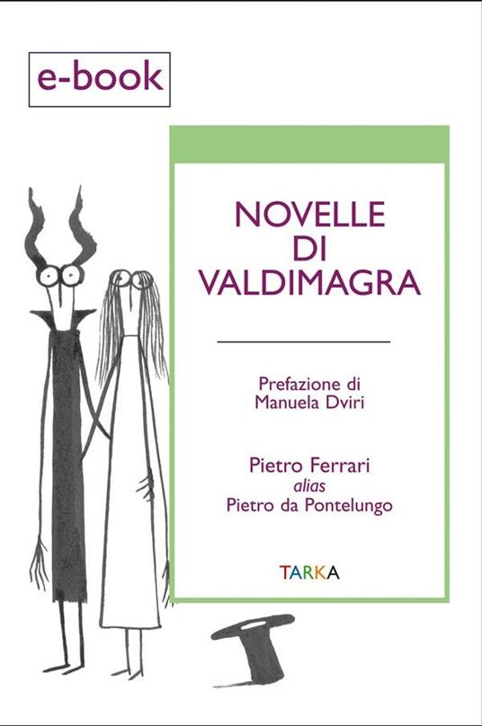 Novelle di Valdimagra - Pietro da Pontelungo - ebook