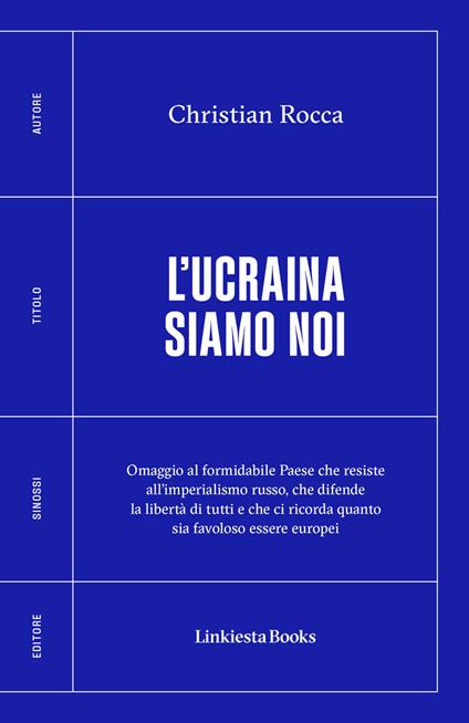 L' Ucraina siamo noi - Christian Rocca - ebook