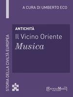 Antichità. Il Vicino Oriente. Musica