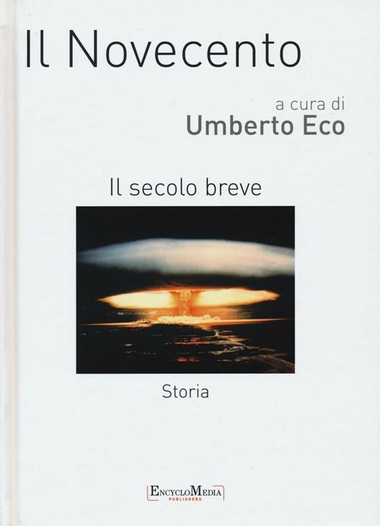 Il novecento. Il secolo breve. Storia - copertina