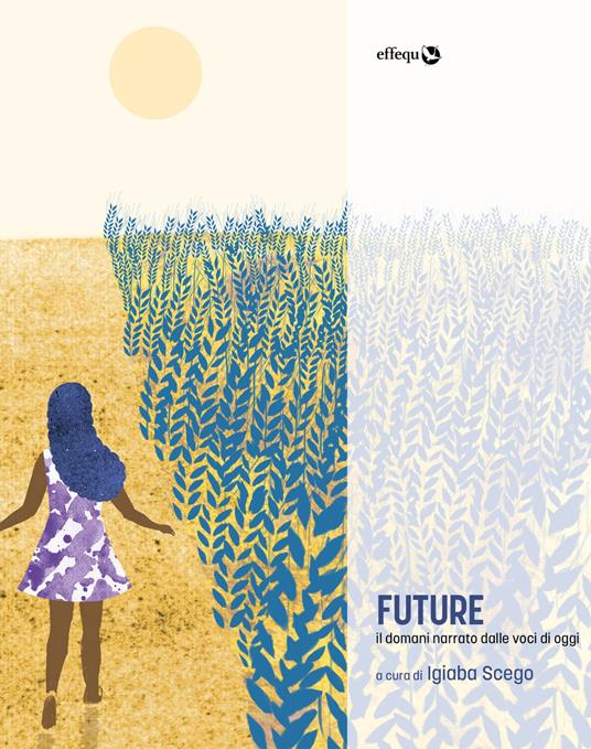 Future. Il domani narrato dalle voci di oggi - copertina