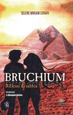 Bruchium. Riflessi di sabbia