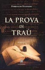 La prova di Traù