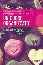 Un cuore organizzato