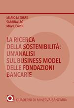 La ricerca della sostenibilità: un'analisi sul business model delle fondazioni bancarie