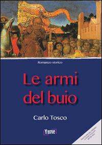 Le armi del buio - Carlo Tosco - copertina