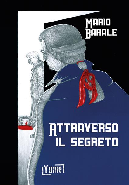 Attraverso il segreto - Mario Barale - copertina