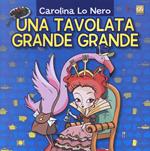 Una tavolata grande grande