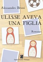 Ulisse aveva una figlia