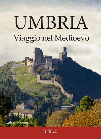 Umbria. Viaggio nel Medioevo. Ediz. multilingue - copertina