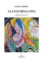 La luce della vita