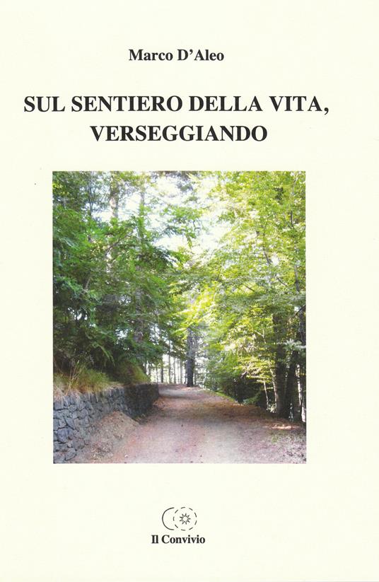 Sul sentiero della vita, verseggiando - Marco D'Aleo - copertina