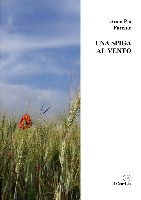 Una spiga al vento - Anna P. Parente - copertina