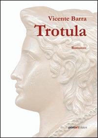 Trotula - Vicente Barra - copertina