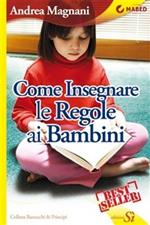 Come insegnare le regole ai bambini