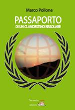 Passaporto di un clandestino regolare